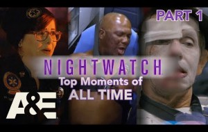 Nightwatch: Top Moments of ALL TIME