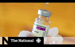 Provinces, doctors struggle with AstraZeneca vaccine concerns