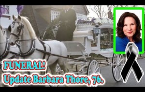 FUNERAL! Update Barbara Thore, 76. Whitney Thore Share